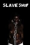slave Schiff - Teil 1 - :Von: blackudders