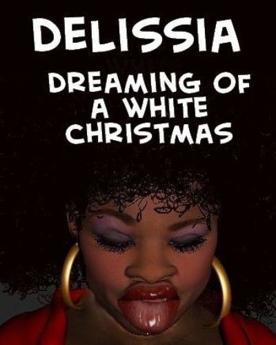 Delissia Dreaming of a White Christmas