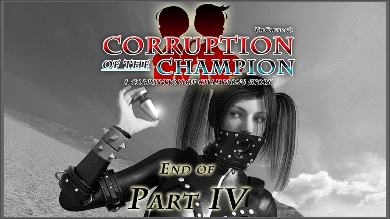 [vipcaptions] la corruption de l' champion PARTIE 7