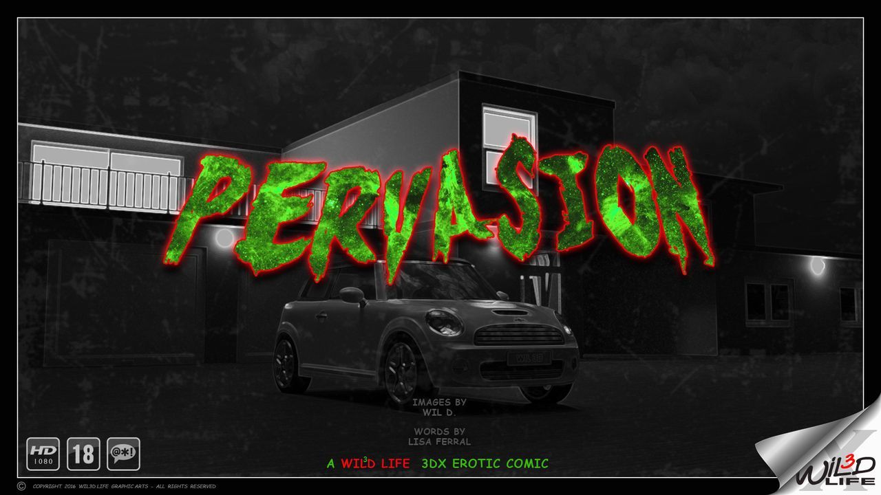 Wil3D Life â€“ Pervasion