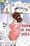 Mama ist Meine Doll