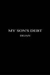 Benim Oğulları borç – dejan