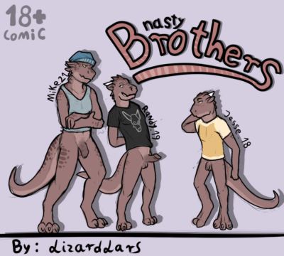 lizardlars Nasty Brothers